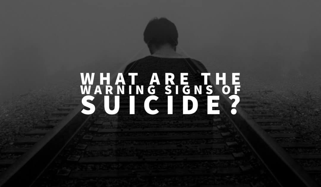 what are the warning signs of suicide?