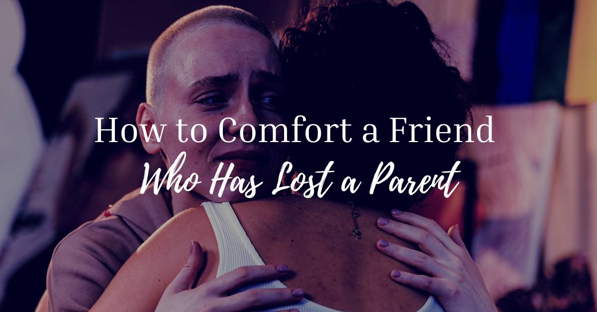 How to comfort someone who is sad, hurting or going through a hard