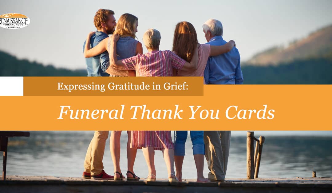 Expressing Gratitude in Grief: Funeral Thank You Cards