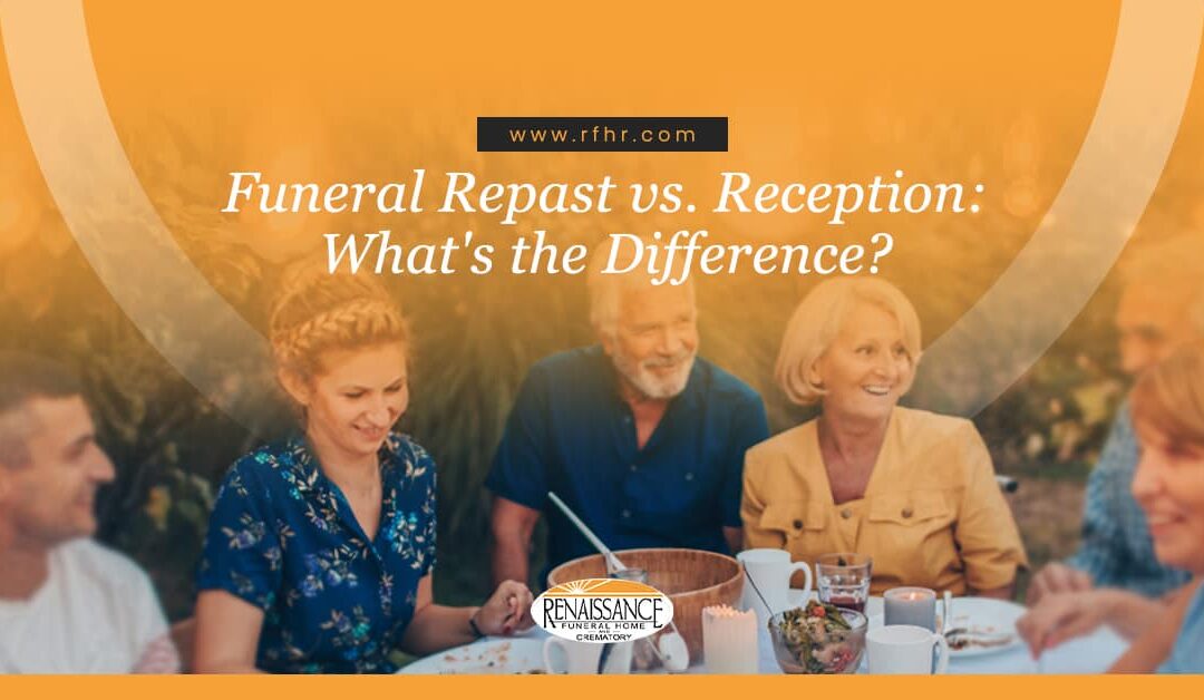 Funeral Repast vs. Reception: What’s the Difference?