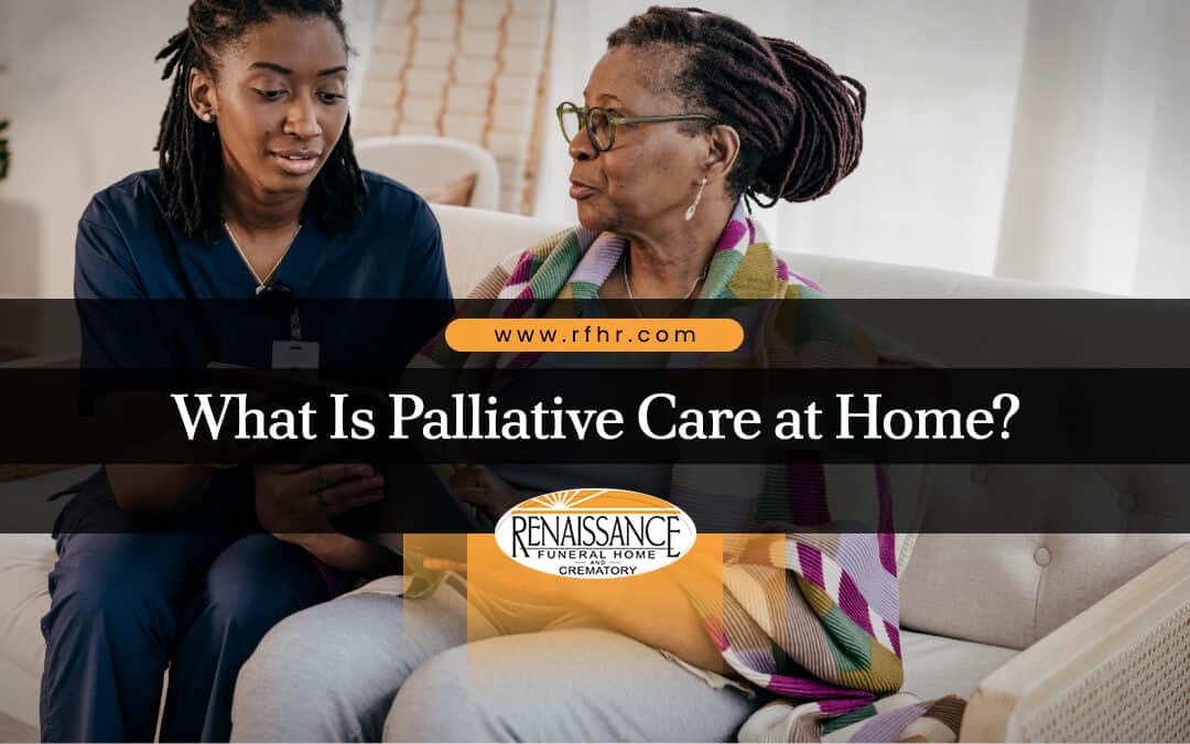 What Is Palliative Care at Home?